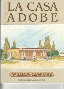 LA CASA ADOBE       William Lumpkins          1986         : - Imagen 1 de 1