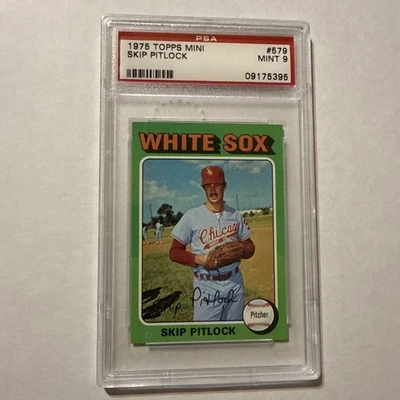 1975 Topps Mini #579 Skip Pitlock PSA 9 MINT Chicago White Sox  - Image 1 of 2