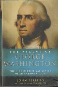 The Ascent of George Washington American Icon Genius History HBDJ FREE SHIP - Picture 1 of 1
