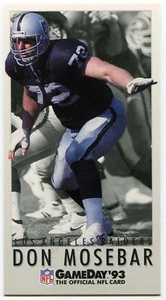 1993 GameDay #356 Don Mosebar Los Angeles Raiders - Bild 1 von 2
