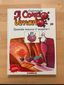 ESPLORANDO IL CORPO UMANO N. 39 - QUANDO MANCA IL RESPIRO 1 - (AMZ SERIE 1989) - Foto 1 di 4