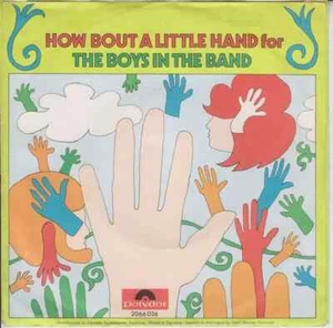 The Boys In The Band How About A Little Hand (For The Boys In The Band) - Bild 1 von 1
