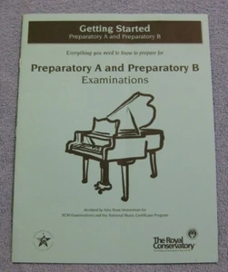 Getting Started Preparatory A & B The Royal Conservatory Examinations - Picture 1 of 1