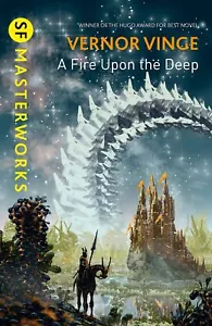 A Fire Upon the Deep (S.F. MASTERWORKS) - Bild 1 von 1