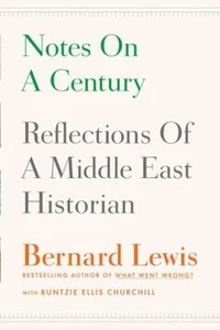 Notes on a Century : Reflections of a Middle East Historian Hardc - Imagen 1 de 2