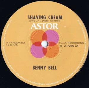 Benny Bell ORIG OZ 45 Shaving cream EX ’75 Astor Novelty Pop - Picture 1 of 1