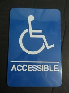 ADA Wheelchair Accessible Sign 6" x 9" Blue NEW Restroom Entrance Braille  - Picture 1 of 5