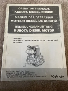 Kubota Diesel Engine ZB400 B ZB500C ZB600C Operators Manual - Picture 1 of 7