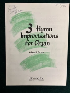 3 HYMN IMPROVISATIONS FOR ORGAN Sheet Music~Albert L. Travis~Morningstar - Picture 1 of 3