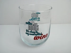 LUSTIGES grafisches stielloses Weinglas - im Gegensatz zu Milch ist es okay, über verschüttetem Wein zu weinen - Bild 1 von 6