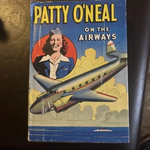 Vintage Patty O’Neal On The Airways Hardback Book 1946 Whitman Juvenile Fiction - Foto 1 di 10