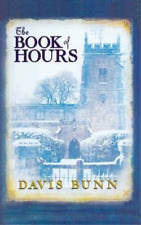 Davis Bunn The Book of Hours (Paperback)