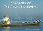 Coasters of the Avon and Severn by McCall, Bernard Paperback Book The Fast Free