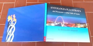ANTOLOGIA ILLUSTRATA DEL PIEMONTE E DELLA VALLE D'AOSTA 4 Olimpiadi Torino - Picture 1 of 1