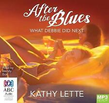 AFTER THE BLUES BY KATHY LETTE - FACTORY SEALED AUDIO CD BOOK READ BY WENDY BOS