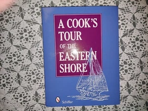 A Cook's Tour of the Eastern Shore 1983 Maryland Tidewater Region Cookbook - Picture 1 of 6