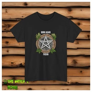 Born Again Pagan Adult Unisex T-shirt Tee Shirt - Picture 1 of 38