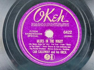 Cab Calloway - 78 RPM OKeh - Blues In The Night / Says Who? Says You! Says I! R2 Foto 1 de 2
