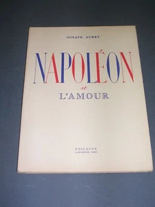Napoléon O. Aubry Napoléon et l'amour 1937 illustré de dessins couleurs - Imagen 1 de 3