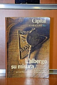 "L'ALBERGO SU MISURA" Le Miniguide Blu Supplemento Capital - Bild 1 von 12