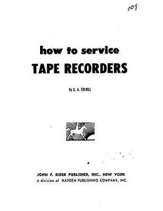 How to Service Vintage Tape Recorders - John F. Rider on CD - Picture 1 of 1