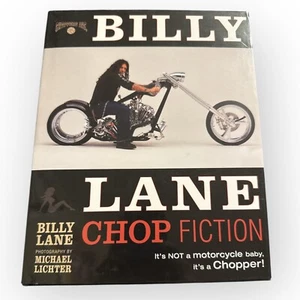 Billy Lane Chop Fiction: It's Not A Motorcycle Baby, It's A Chopper 2004 - Bild 1 von 4
