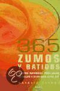 365 ZUMOS Y BATIDOS (SPANISH EDITION) By Spanish Edition by Natalie Savona New - Picture 1 of 2