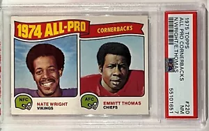 1975 Topps 220 All Pro Cornerbacks N. Wright / E. Thomas PSA NM 7 - Picture 1 of 2