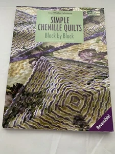 Simple Chenille Quilts Block by Block by Amy Whalen Helmkamp Like New - Imagen 1 de 2