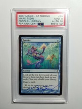 Magic MTG: PSA/DNA Ponder - SIGNED By Mark Tedin PSA 9 Auto 10! Lorwyn 2007