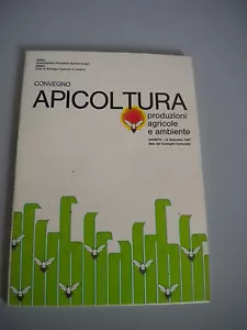 Congreso Apicultura Producciones Agrícolas Y Medio Ambiente Orvieto 1987 - Imagen 1 de 1