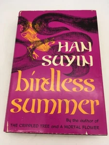 Birdless Summer by Han Suyin- 1968 Hardcover 1st American Edition - Foto 1 di 7