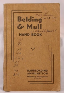 1948 Belding & Mull Handloading Munition Handbuch Versorgungskatalog - Bild 1 von 4