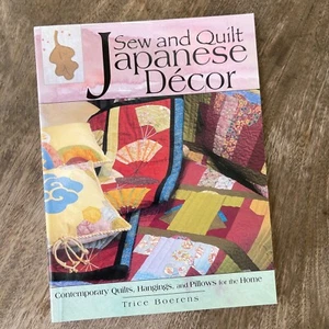 Sew & Quilt Japanese Quilt Decor Pillows Hangings By Trice Boerens Pattern Book - Imagen 1 de 5