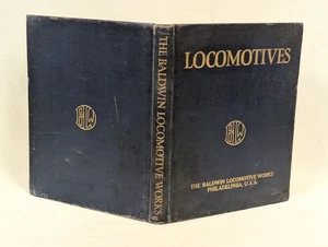 Baldwin Locomotives Catalog ~ Antique 1922 HC ~ Designed & Constructed Works - Picture 1 of 11