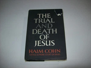 THE TRIAL AND DEATH OF JESUS, by Haim Cohn, First US Edition, x - Picture 1 of 19