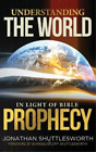 Jonathan Shuttl Understanding The World In Light Of Bible (Hardback) (Us Import)