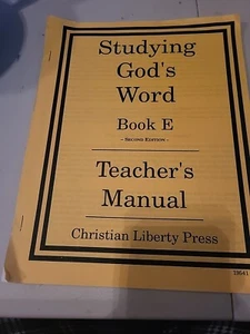 Studying Gods Word Book E Teachers Manual~Christian Liberty Press. FREE SHIP - Picture 1 of 4