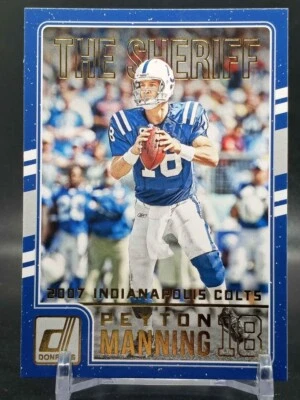 Peyton Manning 2016 Panini Donruss The Sheriff Indianapolis Colts - Image 1 of 2