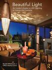 Beautiful Light: An Insider's Guide to LED Lighting in Homes and Gardens by Rand