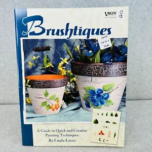 Brushtiques by Linda Lover Quick and Creative Painting Techniques Book - Picture 1 of 5