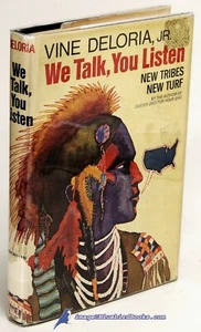 We Talk, You Listen: New Tribes New Turf by Vine DELORIA, Jr. Fair HC 87151 - Picture 1 of 1