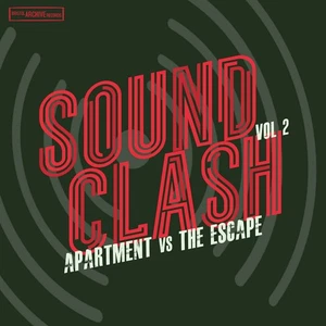 Apartment vs The Escape Sound Clash - Volume 2 (Vinyl) 12" Album (UK IMPORT) - Picture 1 of 1