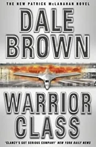 Warrior Class Hardcover Dale Brown - Bild 1 von 2