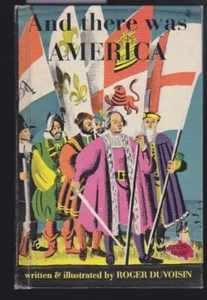 And There Was America by Roger Duvoisin Hardcover 1938 VG - Picture 1 of 10