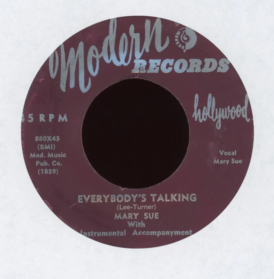 R&B 45 - Mary Sue - Everybody's Talking / Love Is A Gamble on Modern Foto 1 de 2