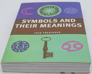 Symbols and their Meanings By Jack Tresidder - Picture 1 of 5