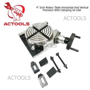 4" Inch Rotary Table Horizontal And Vertical Precision With Clamping kit - Picture 1 of 15