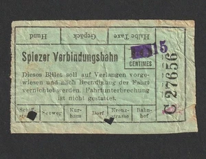 VINTAGE SPEIZER VERBINDUNGSBAHN SWISS TRAM / RAILWAY TICKET - Foto 1 di 1