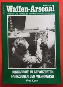 Waffen Arsenal Band 178, FUNKGERÄTE in gepanzerten Fahrzeugen der Wehrmacht - Picture 1 of 9
